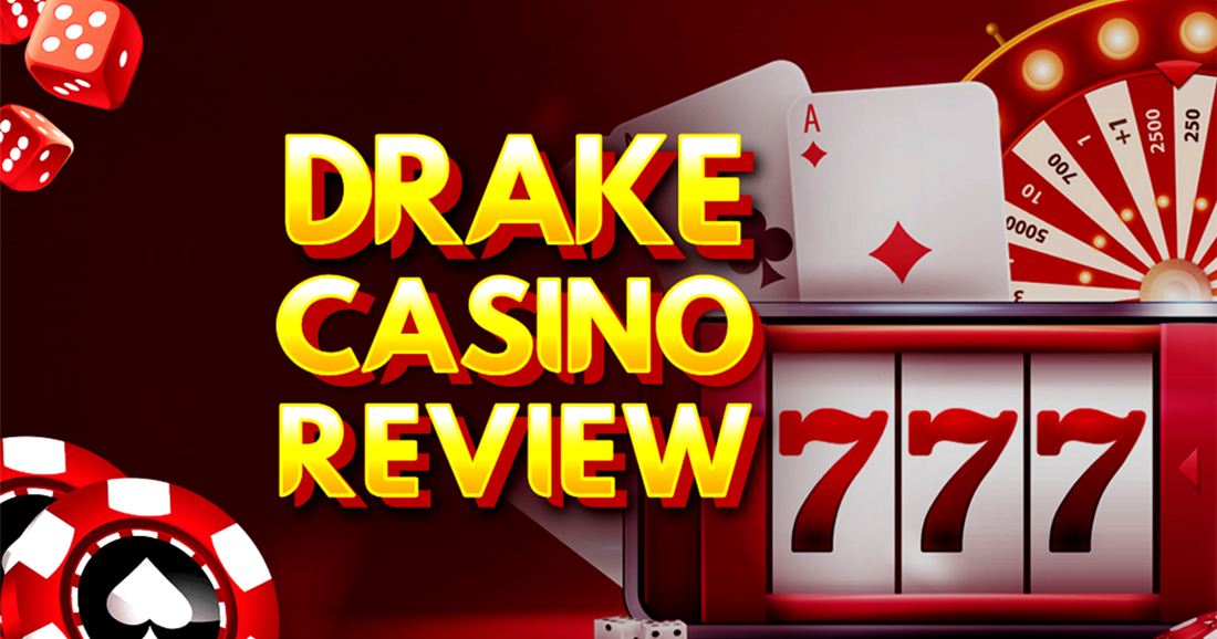 DISCOVER THE ULTIMATE EXCITEMENT AT DRAKE CASINO 2